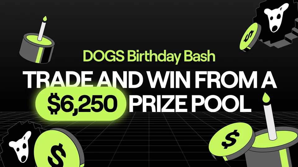 Blum - DOGS Birthday Bash: Trade & Win from a $6,250 Prize Pool