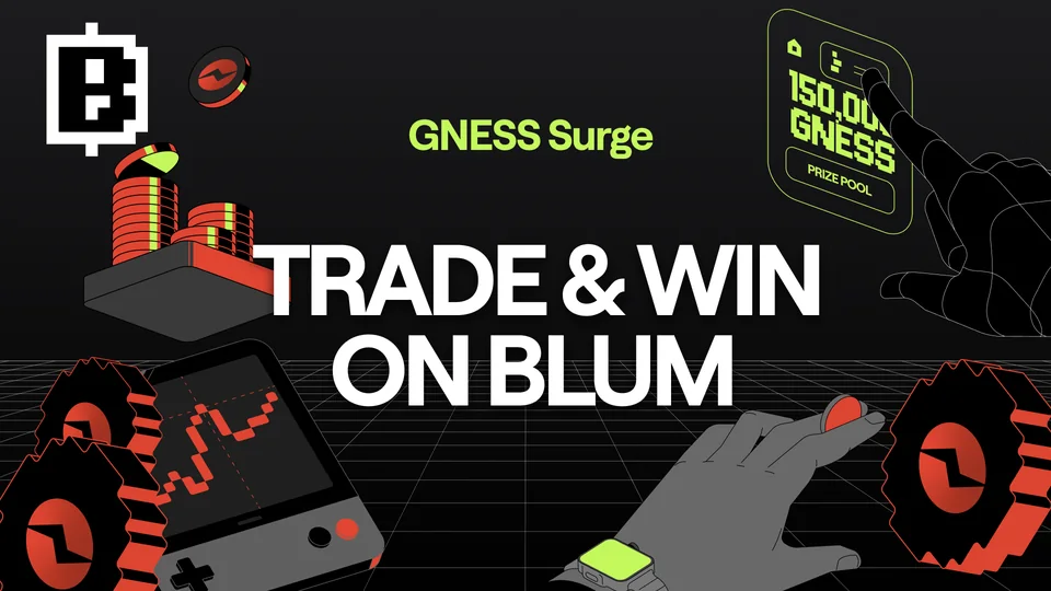 GNESS Surge: Trade & Win on Blum