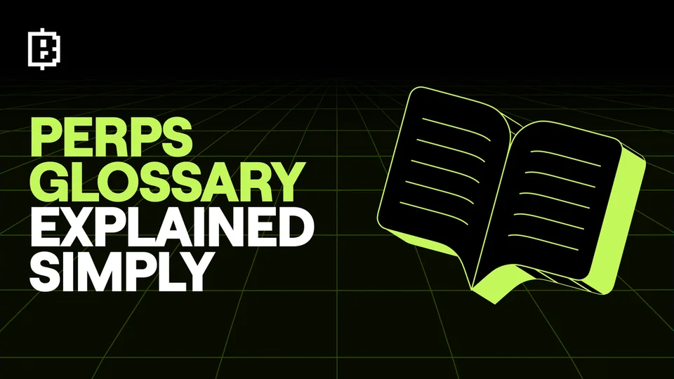 Blum - Perps Glossary - Key Terms Explained Simply