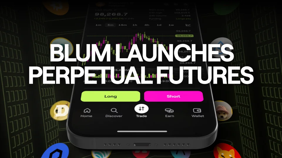 Blum Launches Perpetual Trading (Perps)