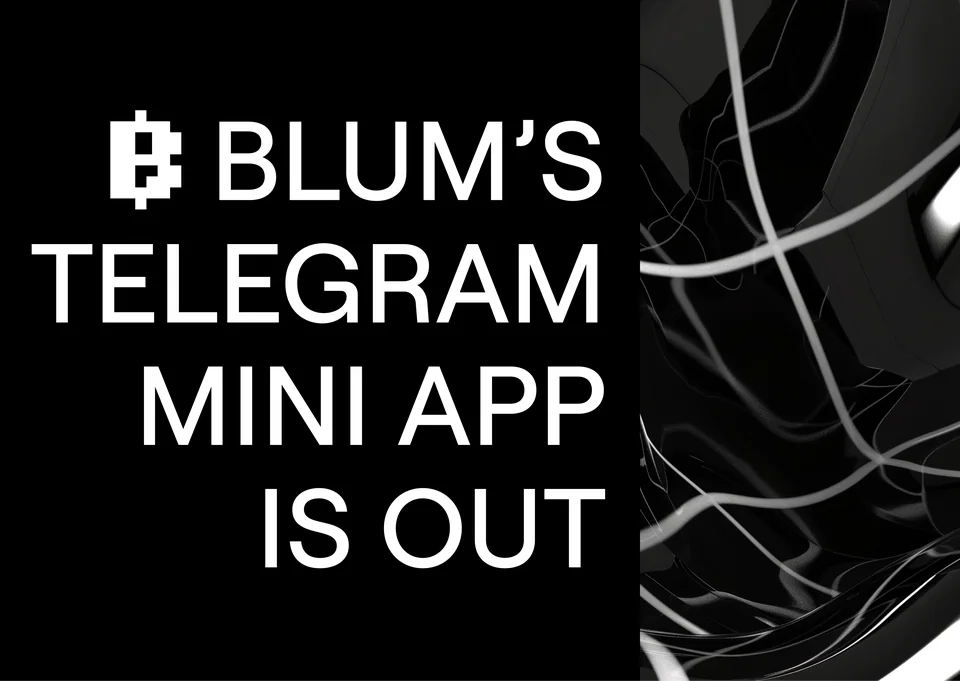 Blum Telegram Mini App